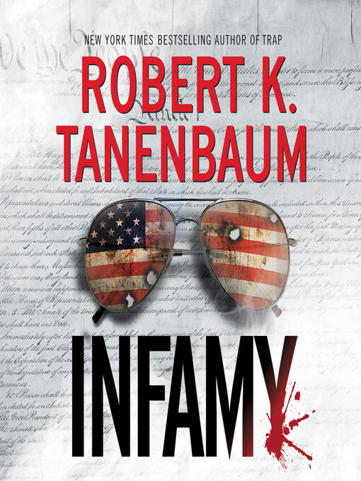 Title details for Infamy by Robert K. Tanenbaum - Available